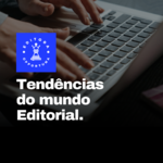 Tendências do mundo Editorial.